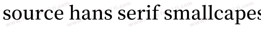 source hans serif smallcapes字体转换